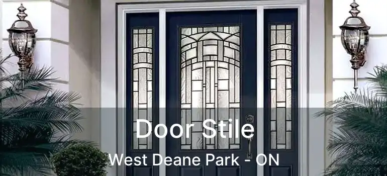  Door Stile West Deane Park - ON