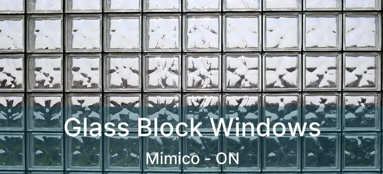  Glass Block Windows Mimico - ON