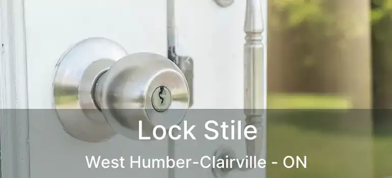  Lock Stile West Humber-Clairville - ON