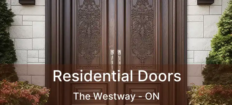  Residential Doors The Westway - ON