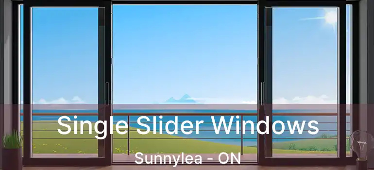  Single Slider Windows Sunnylea - ON