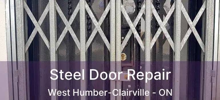  Steel Door Repair West Humber-Clairville - ON