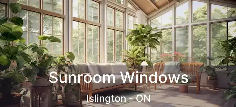  Sunroom Windows Islington - ON